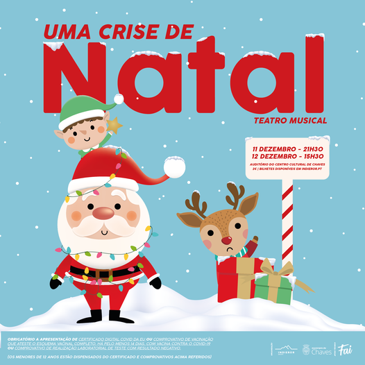 CHAVES: Natal está a chegar com espetáculos para toda a família